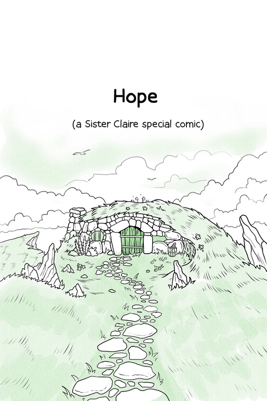 Sister Claire: HOPE